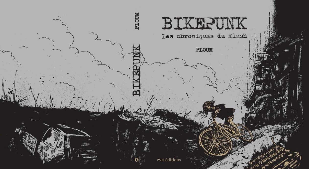 Bikepunk, les chroniques du flash, roman écolo-cycliste, éditions PVH (2024). ISBN: 978-2-88979-009-8